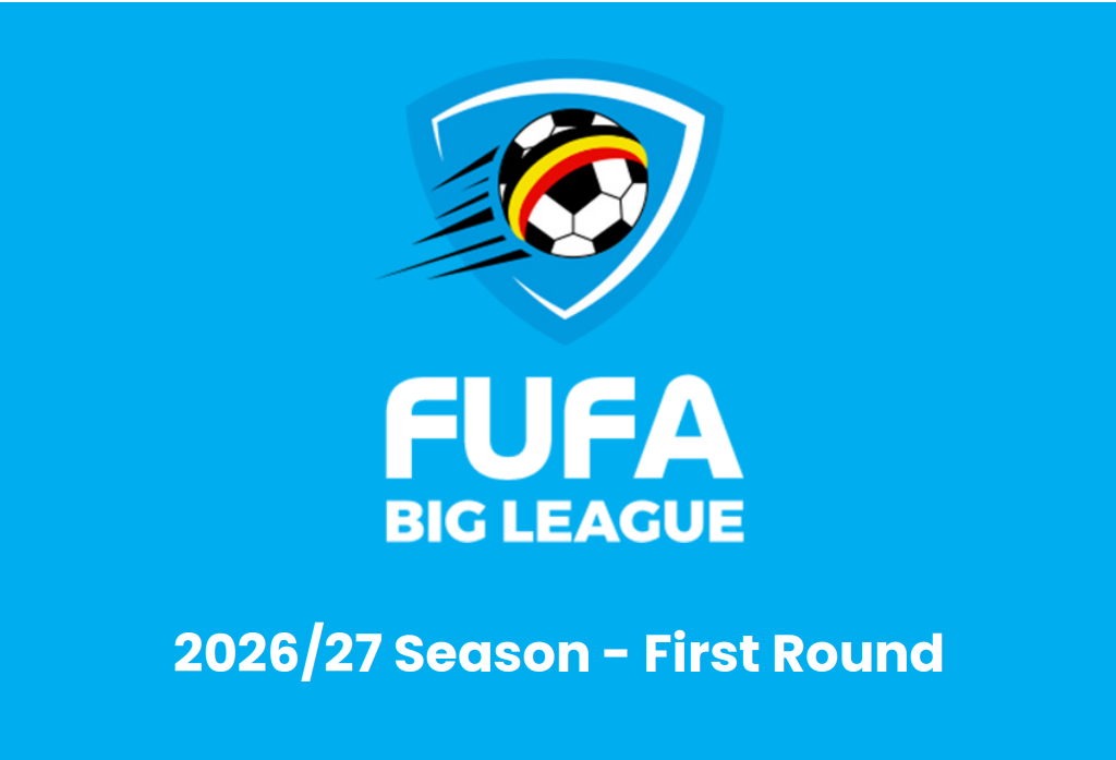 FUFA Big League 2026/27: First-Round Fixtures Released as 13 Clubs Prepare for New Campaign
